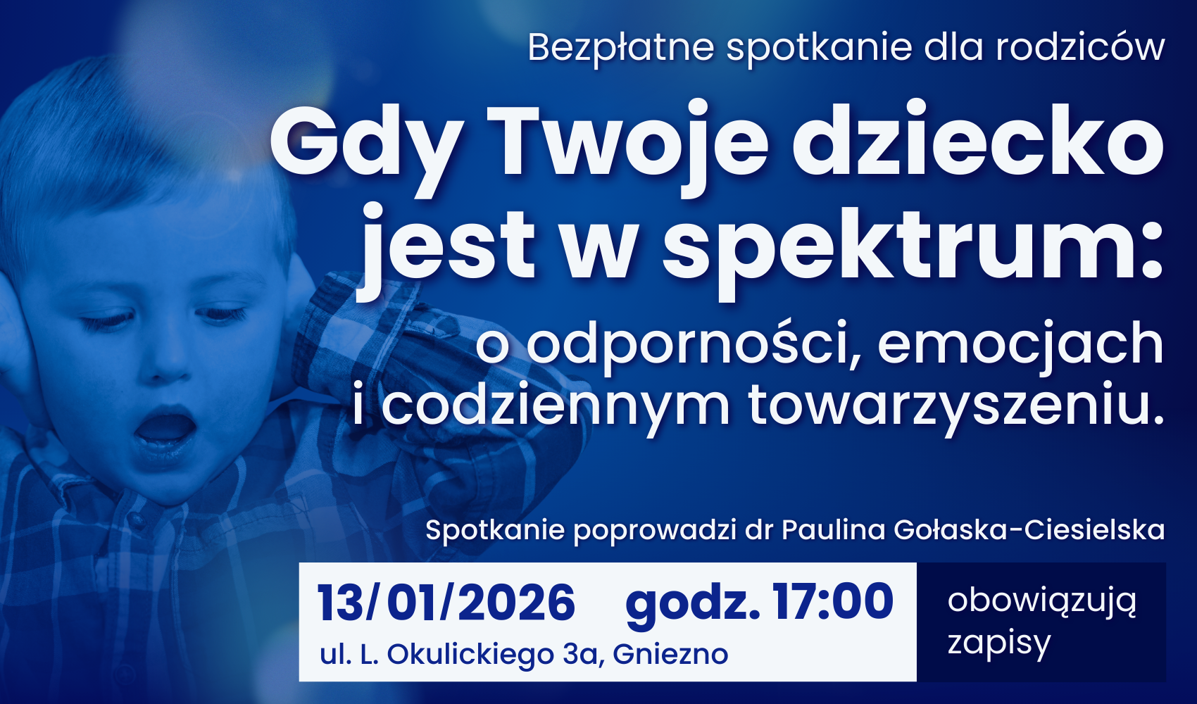 Spotkanie dla rodziców dzieci ze SPE "Gdy Twoje dziecko jest w spektrum: o odporności, emocjach i codziennym towarzyszeniu"